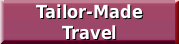 Tailor-Made Travel